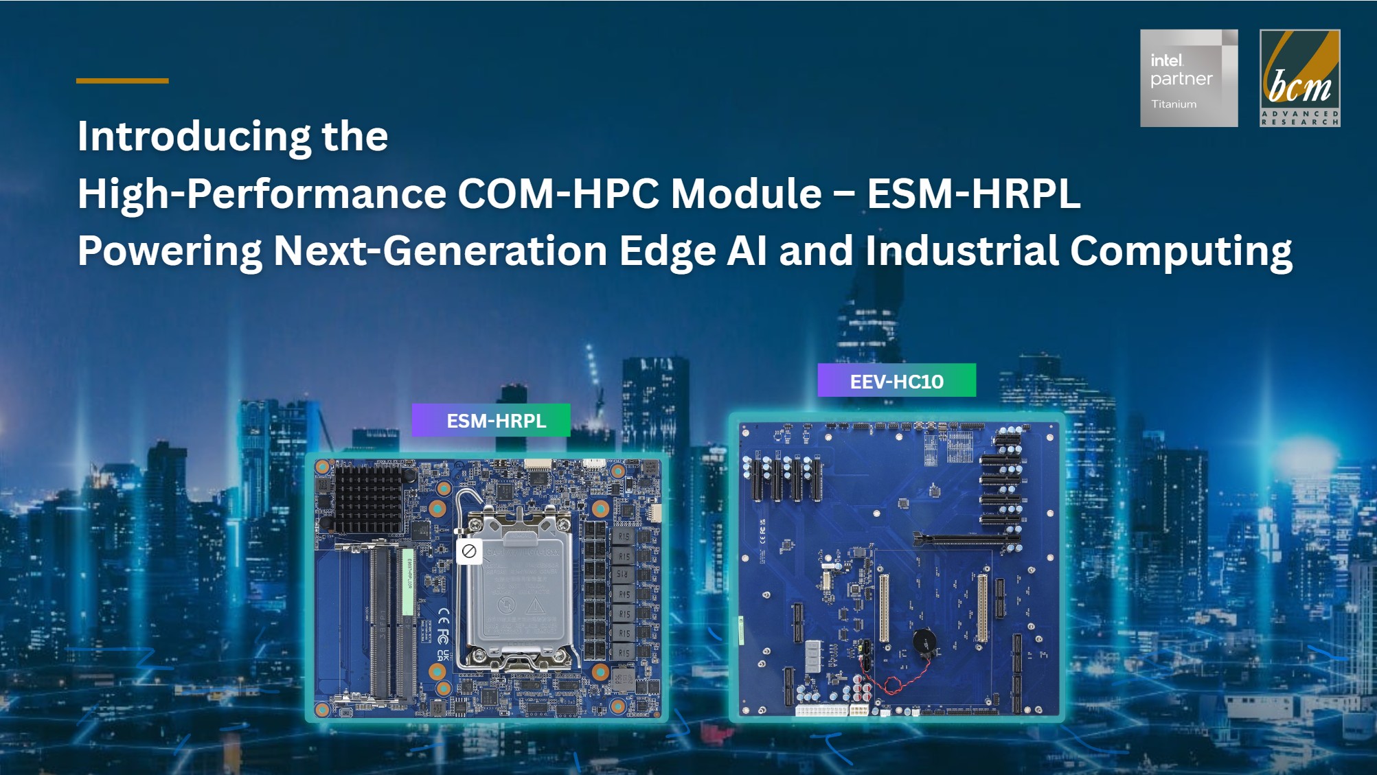 High-Performance COM-HPC Module – ESM-HRPL Powering Next-Generation Edge AI and Industrial Computing